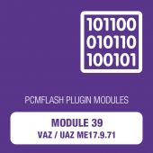 PCM Flash - Module 39 - VAZ/UAZ ME17.9.71 (pcmflash_module39)