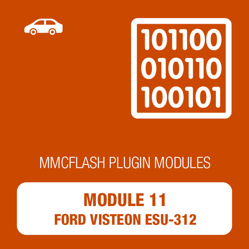 11 Module - Ford Visteon ESU-312, 412, 415 Gasoline for MMC Flash 