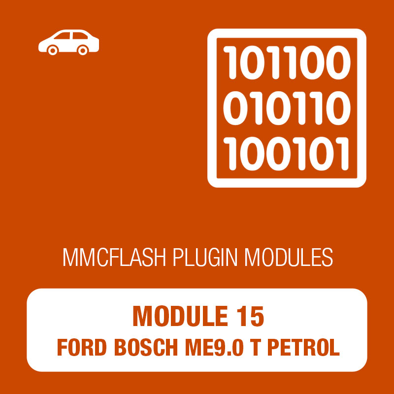15 Module - Ford Bosch ME 9.0 Benzin (Turbo) for MMC Flash 