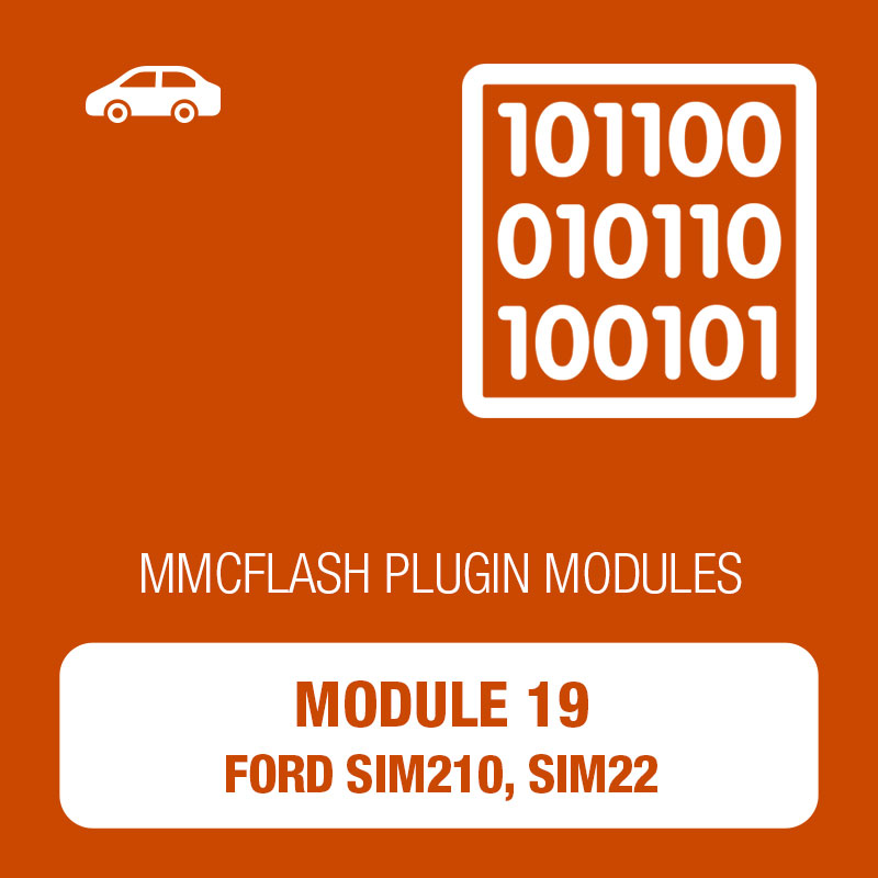 19 Module - Ford SIM210, SIM22 for MMC Flash 